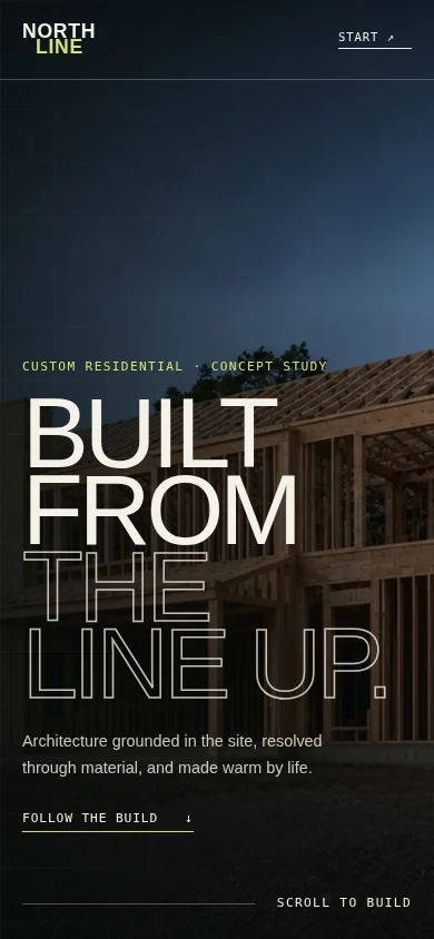 The Northline Build Co. mobile homepage with its house construction image, lime accents, and Follow the build link.